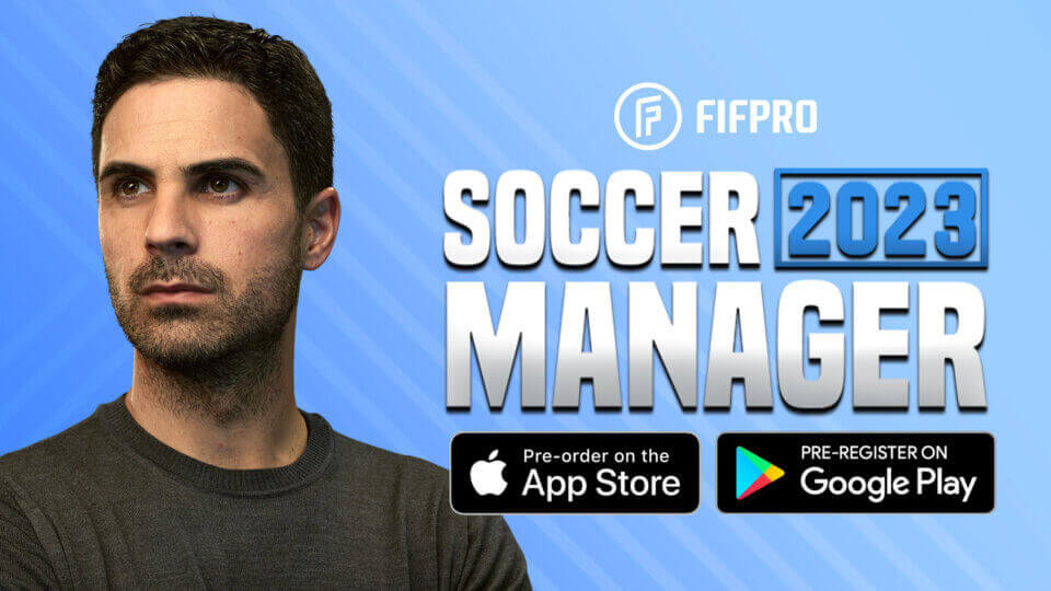 Soccer Manager 2023 Available for Pre-registration Now!