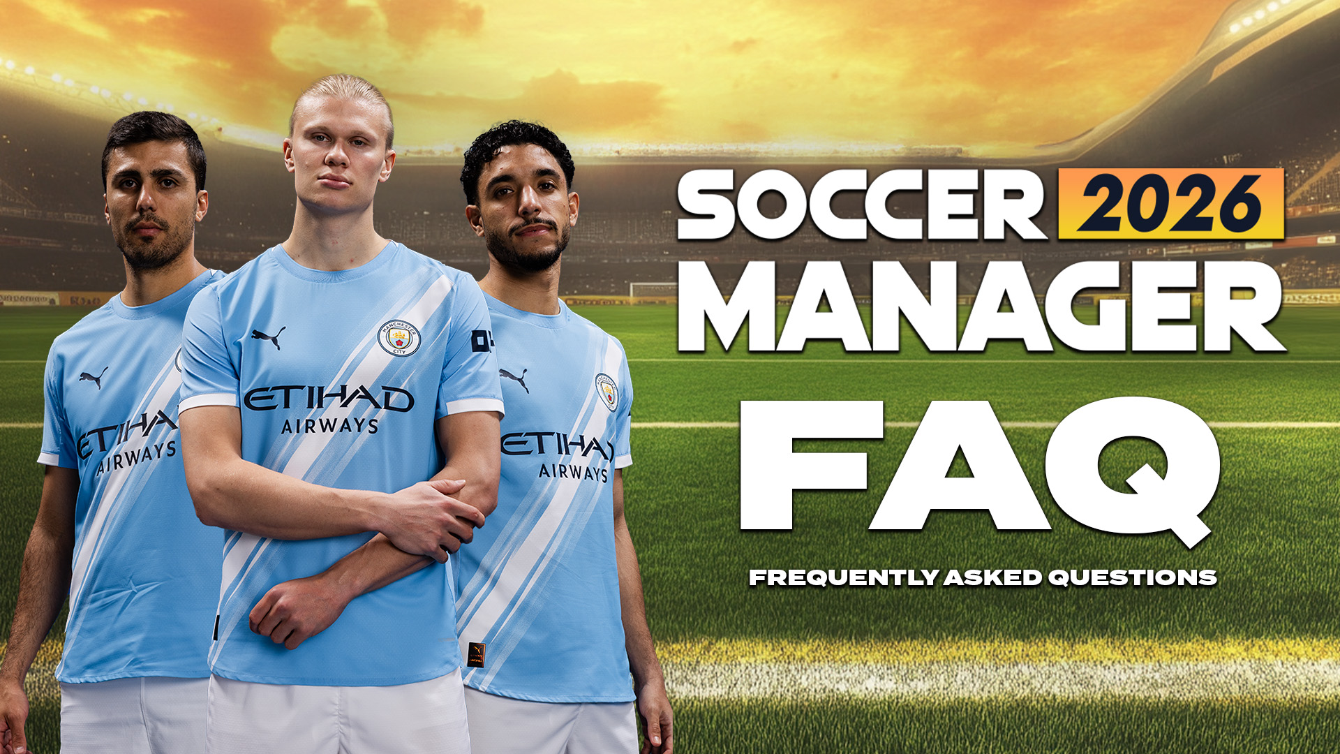 Soccer Manager 2026 Frequently Asked Questions Invincibles Studio Soccer Manager 2026 Frequently Asked Questions Invincibles Studio